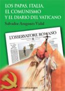 Los papas, Italia, el comunismo y el diario del Vaticano