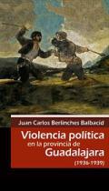 Violencia poltica en la provincia de Guadalajara