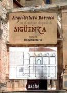 Arquitectura barroca en el antiguo obispado de Sigenza, 2