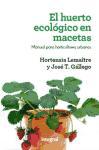 El huerto ecolgico en macetas