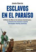 Esclavos en el paraso