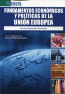 Fundamentos econmicos y polticas de la Unin Europea