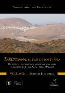 Takurunna, el pas de los Nafza : un estudio histrico y arqueolgico sobre el enclave de Nina Alta (Teba, Mlaga), 1