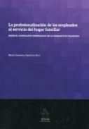 La profesionalizacin de los empleados al servicio del hogar familiar