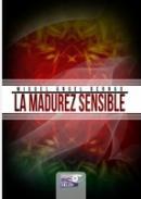 La madurez sensible