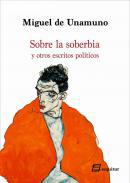 Sobre la soberbia y otros escritos polticos