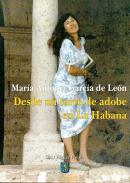 Desde mi torre de adobe en La Habana