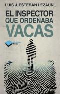 El inspector que ordeaba vacas