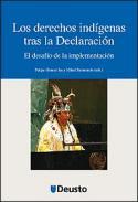 Los derechos indgenas tras la Declaracin