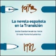 La novela espaola en la transicin 1973-1982