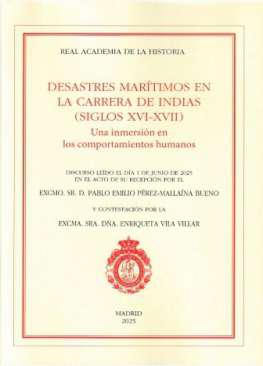 Desastres martimos en la Carrera de Indias (siglos XVI-XVII)
