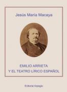 Emilio Arrieta y el teatro lrico espaol