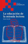 La educacin de la mirada lectora