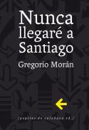 Nunca llegar a Santiago