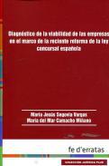 Diagnstico de viabilidad de las empresas en el marco de la reciente reforma de la Ley concursal espaola