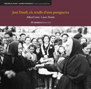 Jos Dauf, els retalls d'una postguerra