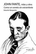 John Fante, vidas y obra