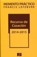 Memento prctico de recurso de casacin 2014-2015