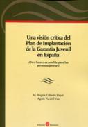 Una visin crtica del Plan de Implantacin de la Garanta Juvenil en Espaa