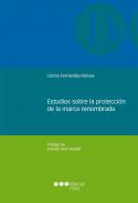 Estudios sobre la proteccin de la marca renombrada
