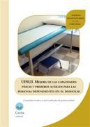 Mejora de las capacidades fsicas y primeros auxilios para las personas dependientes en el domicilio