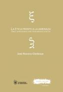 La tica frente a la amenaza
