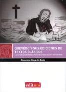 Quevedo y sus ediciones de textos clsicos