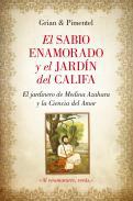 El sabio enamorado y el jardn del Califa