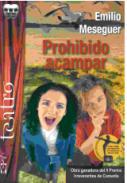 Prohibido acampar ; Agripina