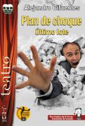 Plan de choque ; ltimo lote