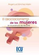 El asociacionismo de las mujeres en la provincia de Alicante