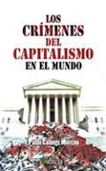 Los crmenes del capitalismo en el mundo (abreviado)