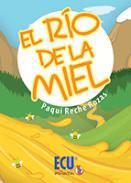 El ro de la miel