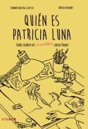 Quin es Patricia Luna?