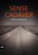 Sense cadver