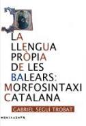 La llengua prpia de les Balears