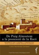 De Puig Almostem a la possessi de la Rac