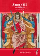 Jaume III de Mallorca i el seu temps