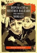 La depuraci de mestres balears per motius morals (1936-1939)