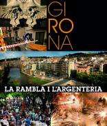 Girona, la Rambla i l'Argenteria