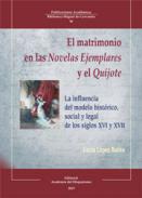 El matrimonio en las Novelas Ejemplares y el Quijote