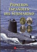 Pioneros españoles del submarino