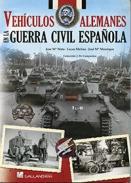 Vehculos alemanes en la Guerra Civil espaola