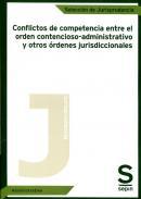 Conflictos de competencia entre el orden contencioso-administrativo y otros rdenes jurisdiccionales
