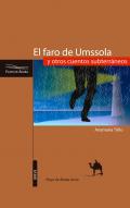 El faro de Umssola y otros cuentos subterrneos