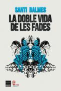 La doble vida de les fades