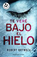 Te ver bajo el hielo