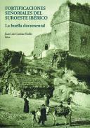 Fortificaciones señoriales del suroeste ibérico