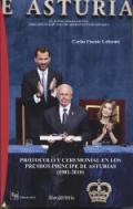 Protocolo y ceremonial en los Premios Prncipe de Asturias (1981-2010)