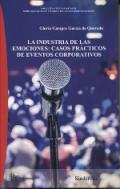 La industria de las emociones